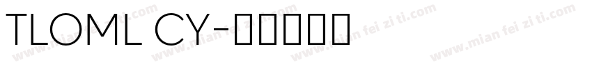 TLOML CY字体转换